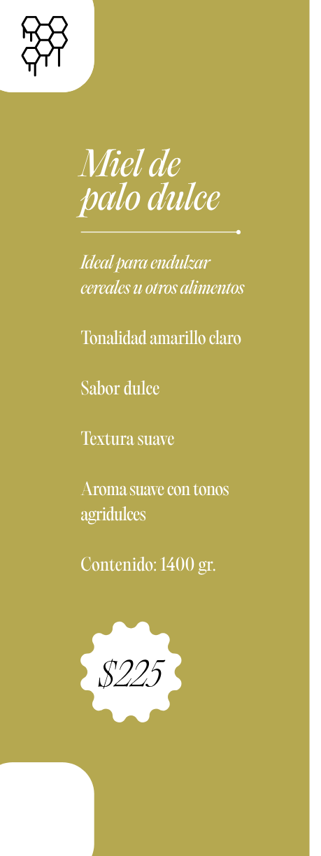 Miel de palo dulce